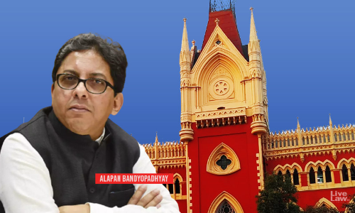 Modus Operandi Of Union Of India Reeks Of Malafides : Calcutta High Court Sets Aside CAT Principal Benchs Order Transferring Alapan Bandyopadhyays Case Modus Operandi Of Union Of India Reeks Of Malafides : Calcutta High Court Sets Aside CAT Principal Benchs Order Transferring Alapan Bandyopadhyays Case