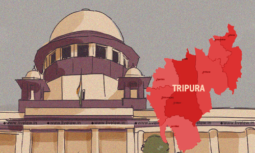 Tripura Violence- SC Issues Notice On Plea Alleging UAPA Against Journalists, 41A Notices To Lawyers, No FIR Against Culprits By Police Tripura Violence- SC Issues Notice On Plea Alleging UAPA Against Journalists, 41A Notices To Lawyers, No FIR Against Culprits By Police