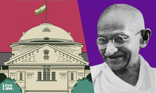 Refer To Talisman Given By Mahatma Gandhi In Case Of Dilemma About Right Decision: Allahabad HC Tells UP Govt Officers