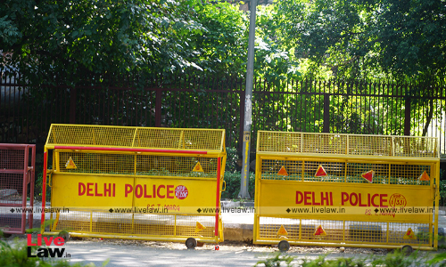 All Police Officials Shall Physically Appear Before Courts For Evidence: Delhi Police Clarifies