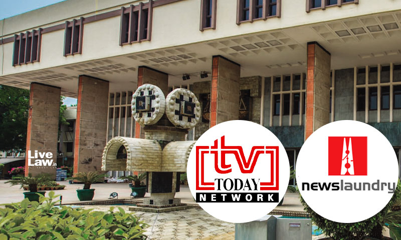 Newslaundrys Self Awarded Claim Of High Journalistic Standards No Defence For Defaming TV Today: Delhi High Court