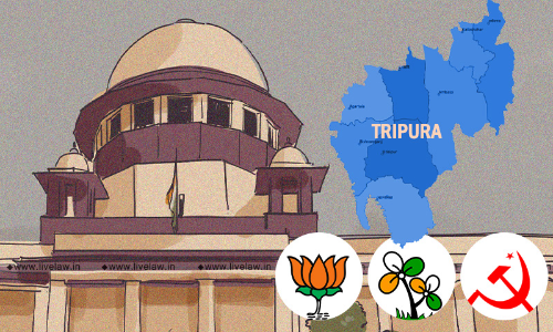 [BREAKING] Tripura Polls : Secure Every Polling Booth With Sufficient CAPF Personnel, Directs Supreme Court