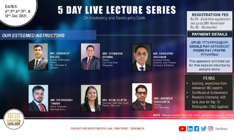 𝙸𝚄𝚁𝙸𝚂 𝙹𝚄𝚁𝙰: 5 – Day Live Lecture Series On IBC (Insolvency And Bankruptcy Code) 2016