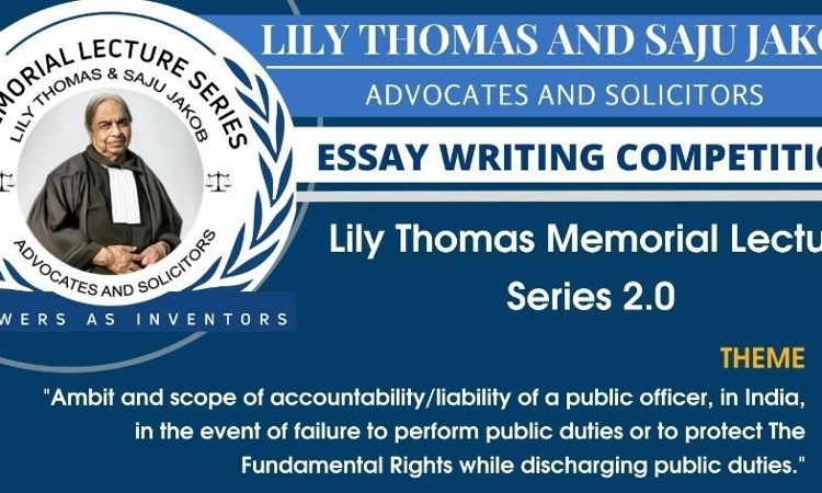 Lawyers As Inventors Essay Writing Competition As Part Of Lily Thomas Memorial Lecture 2.0 [Last Date For Submission- 4th December]