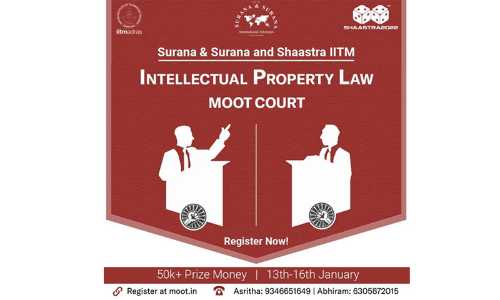 Surana & Surana And Shaastra IIT Madras Present Intellectual-Property Law Moot Court Competition 2022 [13th, 15th & 16th January 2022]