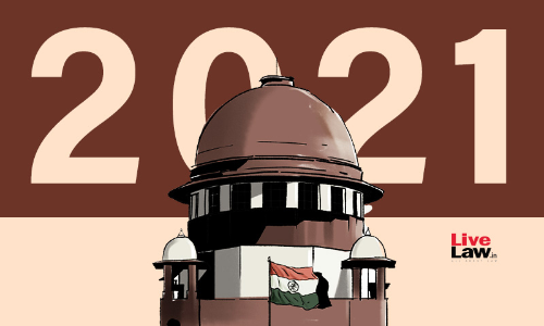 2021-The Year in Review: Judicial Appointments and Transfers