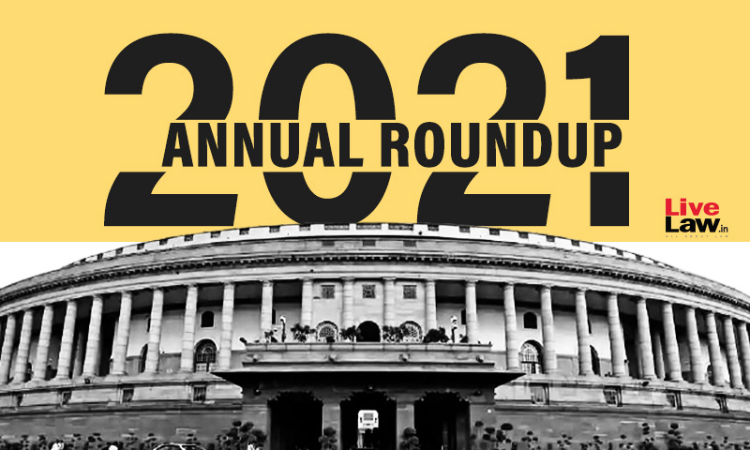 Parliament Annual Round-Up 2021 Parliament Annual Round-Up 2021