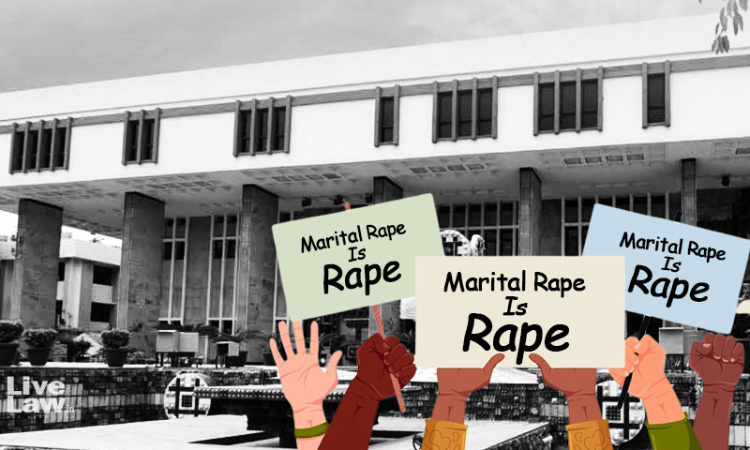 Marital Rape: Delhi High Court Reserves Judgment In Petitions Challenging Exception To Sec. 375 IPC Marital Rape: Delhi High Court Reserves Judgment In Petitions Challenging Exception To Sec. 375 IPC