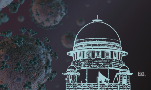 COVID Death Compensation : Supreme Court Directs States To Appoint Nodal Officers To Reach Out To Kin Of Deceased