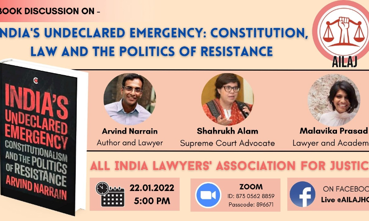 Discussion On Book Indias Undeclared Emergency: Constitution, Law and the Politics of Resistance Discussion On Book Indias Undeclared Emergency: Constitution, Law and the Politics of Resistance