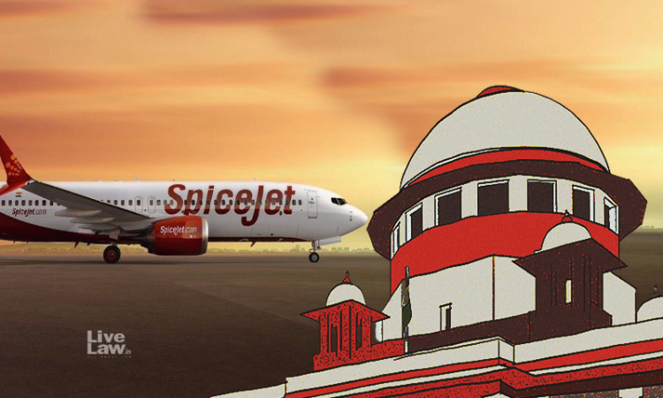 Matter With Credit Suisse Settled, Spicejet Tells Supreme Court; Seeks Listing Of Plea Against Winding Up Order Matter With Credit Suisse Settled, Spicejet Tells Supreme Court; Seeks Listing Of Plea Against Winding Up Order