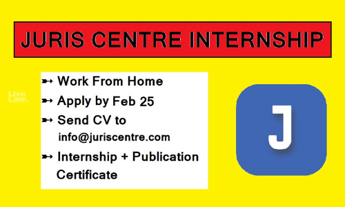 4-Week Online Internship With Juris Centre [Apply By February 25]