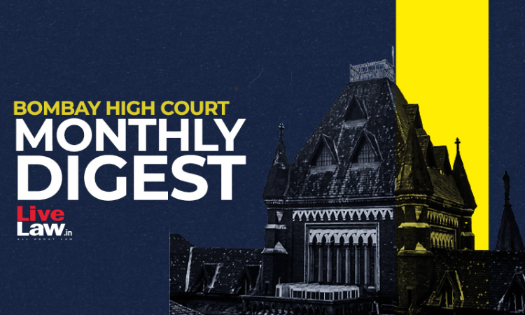 Bombay High Court Monthly Digest: October 2023