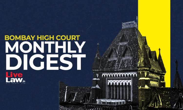 Bombay High Court Monthly Digest: October 2024
