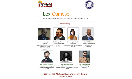 HNLU: Lex Osmose (One Credit Non-CGPA Online Courses Offered By External Visiting Faculty) [Register By 16.2.2022]