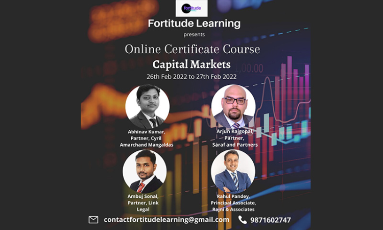 Fortitude Learning: Online 2 Day Certificate Course On Capital Markets [February 26th- February 27th, 2022]