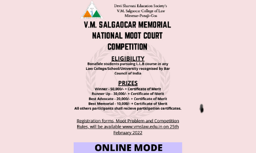 V. M. Salgaocar Memorial National Moot Court Competition, 2022 [Register By 28th February 2022]