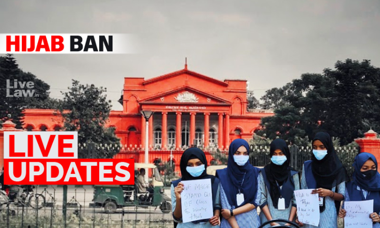Hijab Ban- Karnataka High Court Full Bench Hearing(Day 6)- LIVE UPDATES Hijab Ban- Karnataka High Court Full Bench Hearing(Day 6)- LIVE UPDATES