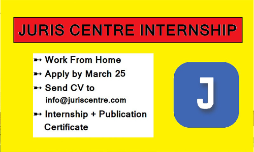 4-Week Online Internship With Juris Centre [Apply By March 25]