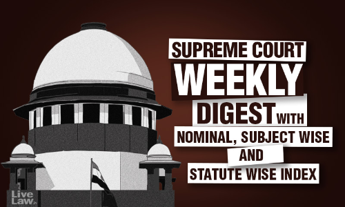 Supreme Court Weekly Digest With Nominal And Subject/Statute. Wise Index[August 21 – 31, 2023]