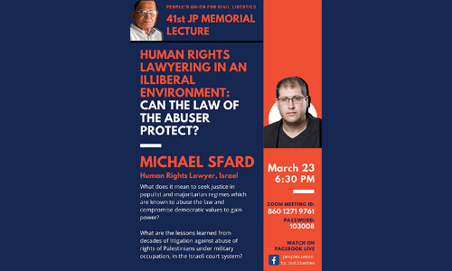 41st JP Memorial Lecture: Human Rights Lawyering In An Illiberal Environment: Can The Law Of The Abuser Protect?