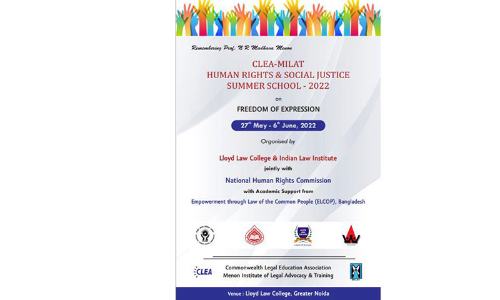 CLEA‐MILAT Human Rights & Social Justice Summer School ‐ 2022 On Freedom Of Expression [27th May to 6th June, 2022]