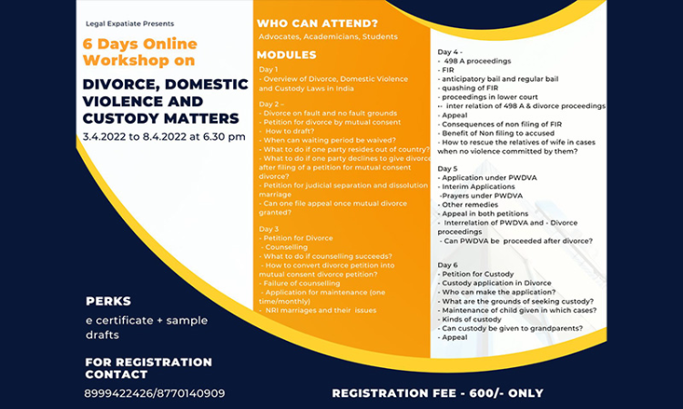Legal Expatiate : 6 Days Online Advanced Workshop On Domestic Violence, Divorce And Custody Matters [Register By 1.4.2022]