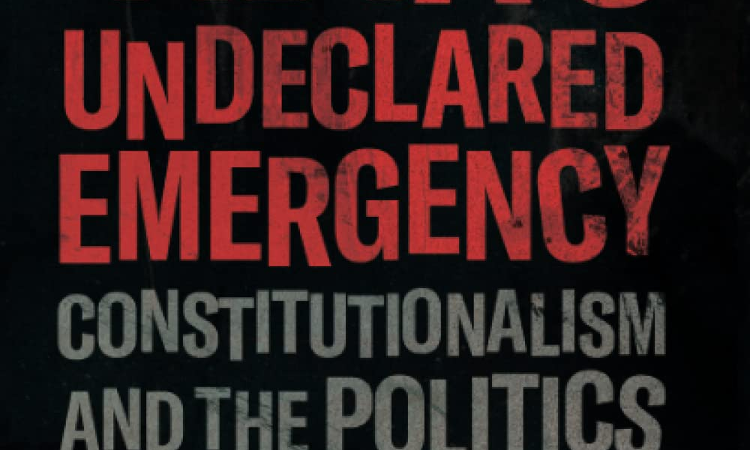 Book Review: Arvind Narrains Undeclared Emergency: Constitutionalism And The Politics Of Resistance