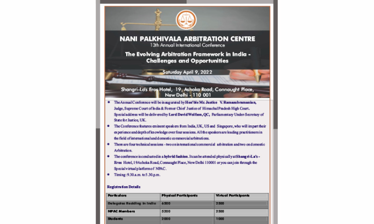 13th NPAC International Conference, 2022: The Evolving Arbitration Framework In India - Challenges And Opportunities [April 9, 2022]