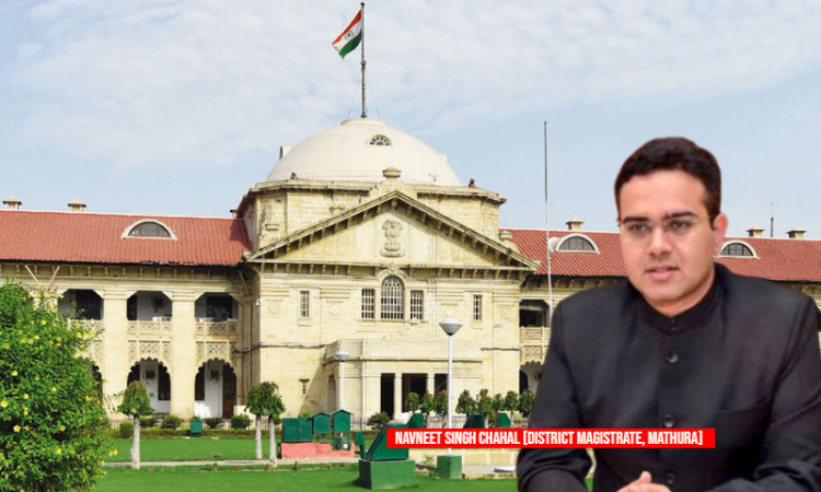 Allahabad HC Issues Non-Bailable Warrant Against Mathuras DM In Contempt Plea For Disrespecting Courts Order