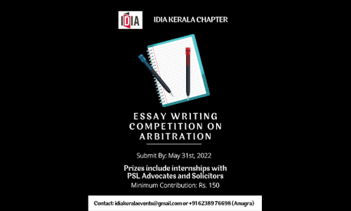 Essay Writing Competition On Arbitration By IDIA, Kerala Chapter: [Submit By 10Th June]