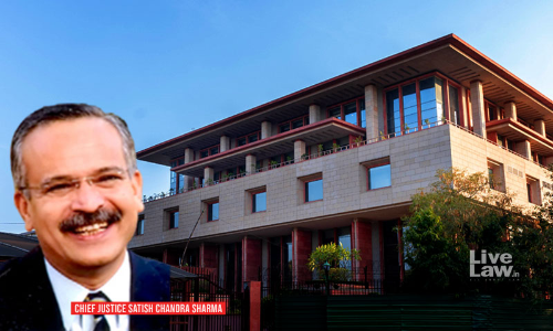 ‘Judgeship Has Given Me Great Sense Of Satisfaction’: Chief Justice Satish Chandra Sharma Bids Farewell To Delhi High Court