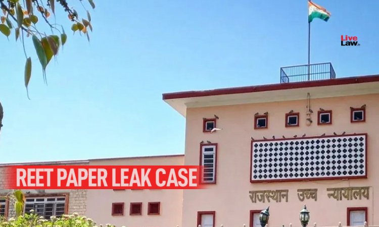 REET Paper Leak | 67 Persons Arrested So Far, State Informs Rajasthan High Court; HC Orders To Investigate Role of Former RBSE Chairman D.P. Jaroli