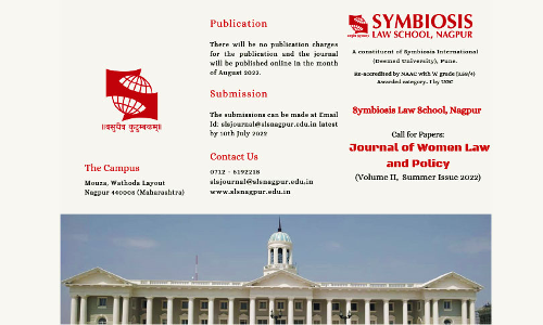 Symbiosis Law School Nagpur: Call for Papers- Journal of Women Law and Policy Volume II, Summer Issue (2022)