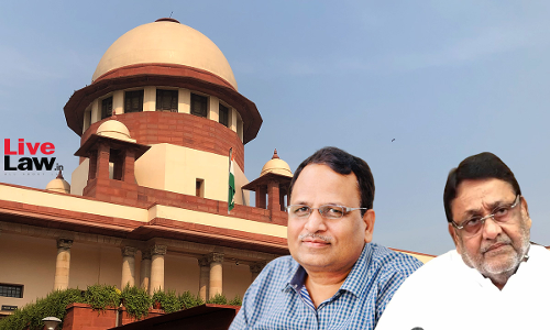 PIL In Supreme Court To Sack Delhi Health Minister Satyendar Jain & Maharashtra Cabinet Minister Nawab Malik Over Alleged Money Laundering