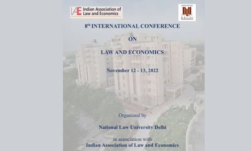 NLU Delhi Invites Research Papers/Abstracts For The 8th International Conference On Law And Economics