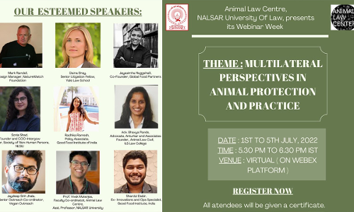 NALSAR : Webinar Series On Multilateral Perspectives In Animal Protection And Practice [July 1st - July 5th, 2022]