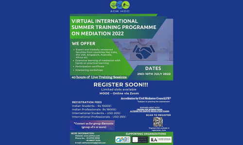 Become An Accredited Mediator By CMC, UK & Empanelled Mediator With CIADR: 40 Hours International Training Program On Mediation (2-10 July)