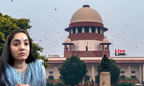 BREAKING| Supreme Court Transfers All Present & Future FIRs Against Nupur Sharma Over Remarks On Prophet To Delhi