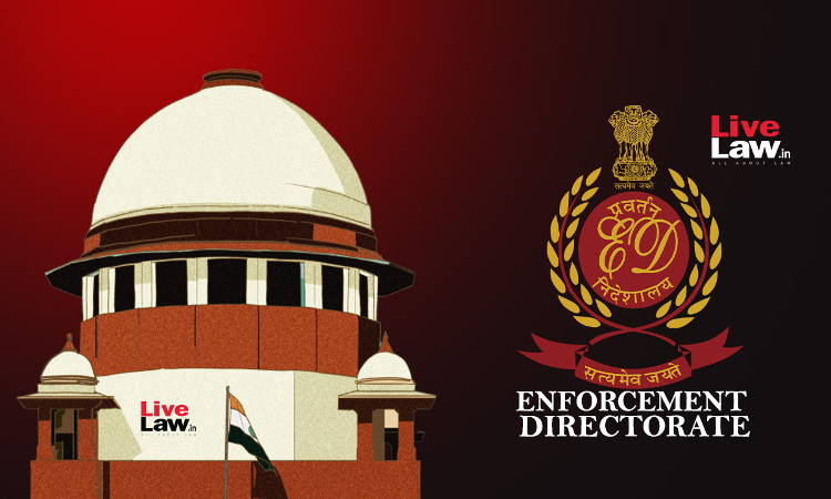 Long Tenure For ED Director Serves Public Interest, Challenge Against It Politically Motivated : Centre To Supreme Court