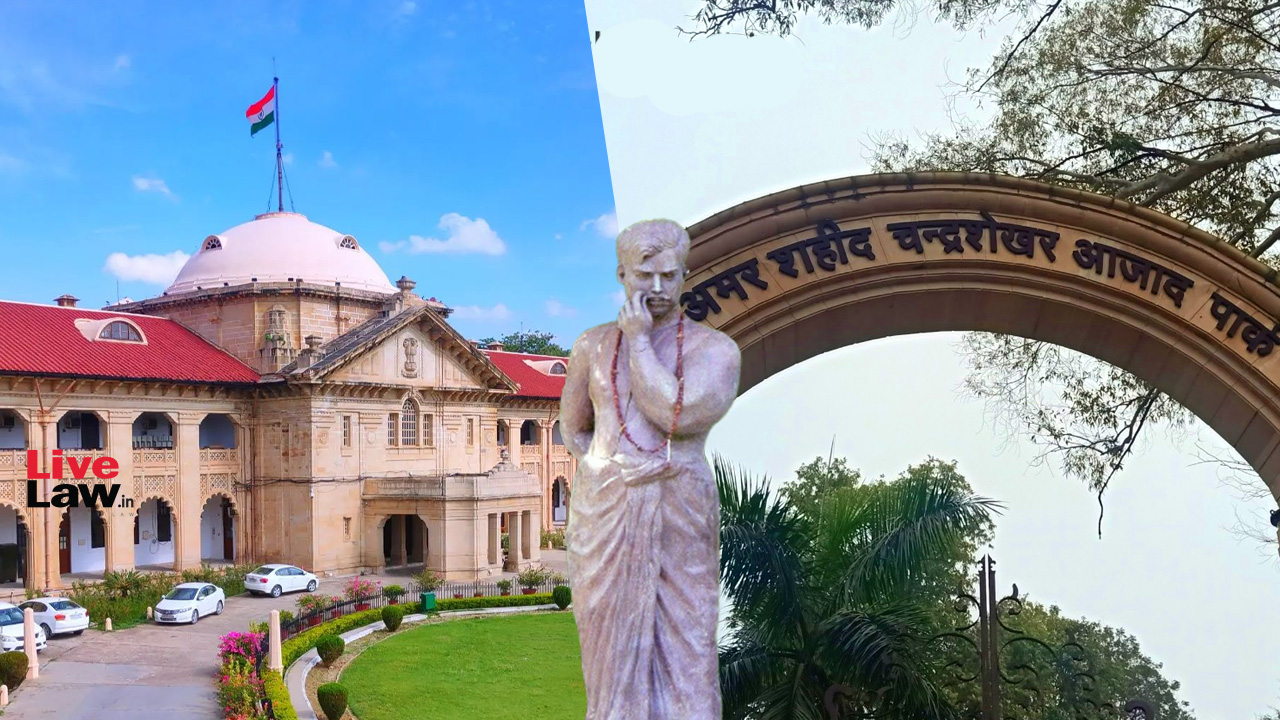 Allahabad High Court Bars New Construction, Restricts Vehicle Movement Inside Prayagrajs Chandra Shekhar Azad Park