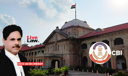 Allahabad HC Orders CBI Probe Into Fake Cases Lodged Against Advocates, Others U/S 376IPC, SC/ST Act To Extract Money Allahabad HC Orders CBI Probe Into Fake Cases Lodged Against Advocates, Others U/S 376IPC, SC/ST Act To Extract Money
