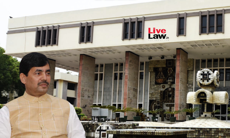 Delhi High Court Sets Aside Order Directing Registration Of FIR Against BJP Leader Shahnawaz Hussain, His Brother In Alleged Rape Case Delhi High Court Sets Aside Order Directing Registration Of FIR Against BJP Leader Shahnawaz Hussain, His Brother In Alleged Rape Case