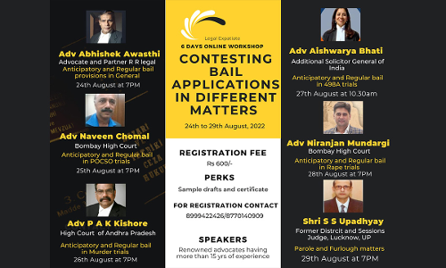 Legal Expatiate: 6 Days Online Workshop On Contesting Bail Applications In Different Matters [Register By 23.8.2022]