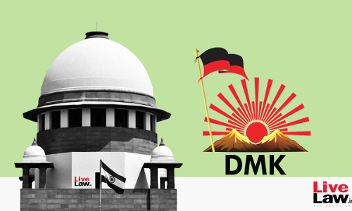 Supreme Court Rejects DMKs Plea Against Madras HC Order Restraining Use Of OTP Verification For Membership Campaign
