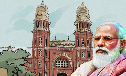 Madras High Court Quashes Case Against Men Who Allegedly Raised Slogans Against PM Over Demonetization Decision In 2016