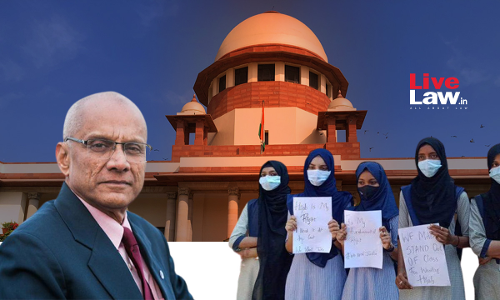 Constitution Is A Living Document; Hijab Can Be Given Same Protection Given To  Sikh Turbans and Kirpans: Sr. Adv Colin Gonsalves To Supreme Court [Read Written Submissions]