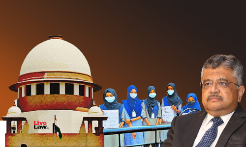 Hijab Not Essential Practice, Students Made Part Of Conspiracy To Create Social Unrest: SG Tushar Mehta To SC [Day 8]