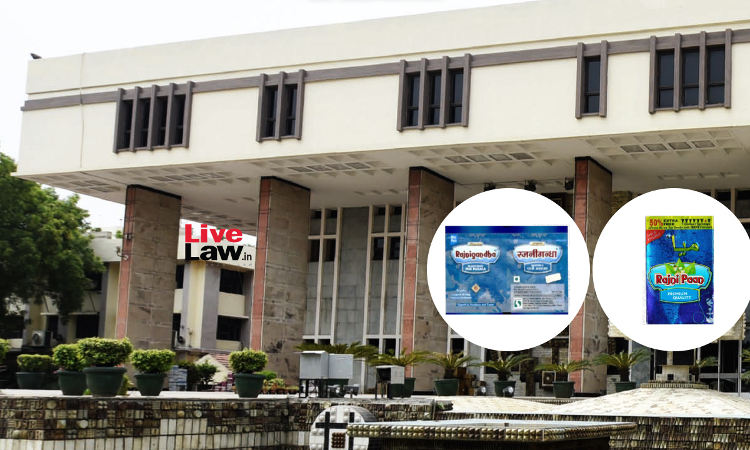Rajnigandha Well Known Trademark, Entitled To Higher Degree Of Protection: Delhi High Court Blocks Sale of Rajni Paan Rajnigandha Well Known Trademark, Entitled To Higher Degree Of Protection: Delhi High Court Blocks Sale of Rajni Paan