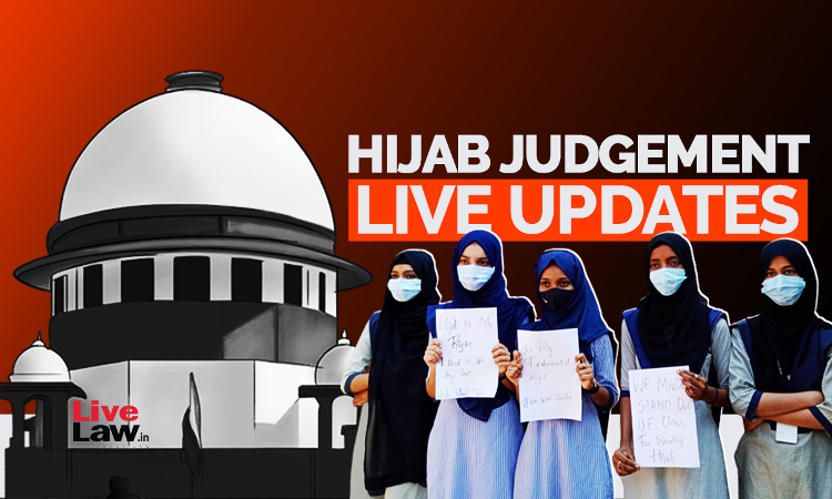 BREAKING: SPLIT VERDICT IN HIJAB CASE- Supreme Court-Live Updates BREAKING: SPLIT VERDICT IN HIJAB CASE- Supreme Court-Live Updates